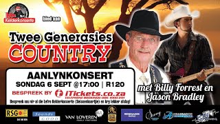 BILLY FORREST & JASON BRADLEY SNOER KRAGTE SAAM IN DIE LEFRA KELDERKONSERT “TWEE GENERASIES COUNTRY”