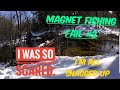 Magnet Fishing Fail part 2. And some lost video footage.
