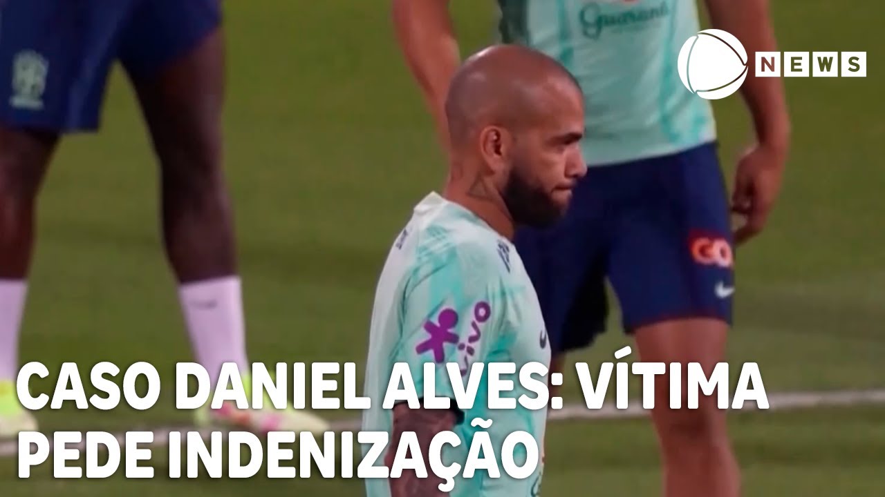 Caso Daniel Alves: vítima de abuso volta atrás e não abre mão de indenização