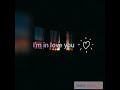 I'm in love with you - kina (1 hour)