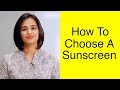 How To Choose A Sunscreen | Dr. Renita Rajan | Skin Diaries