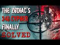 The Zodiac Killer&#39;s &quot;340 Cypher&quot; Finally Cracked | 3 Disturbing &amp; Cryptic SOLVED Mysteries