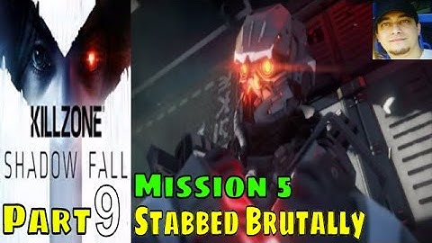 Killzone Shadow Fall Gameplay Walkthrough Part 9 Mission 5 A Single Player Campaign for PS4