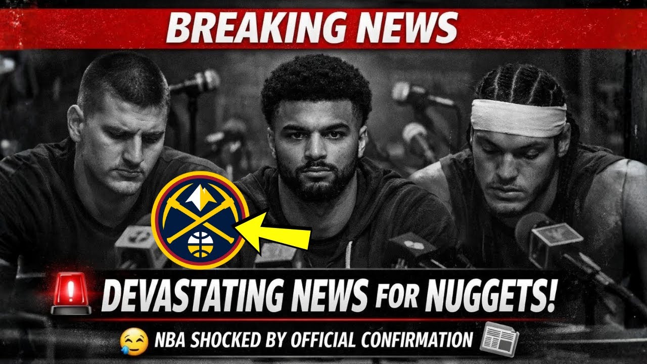 OH MY GOD… NUGGETS CONFIRM DEVASTATING NEWS — NBA IN SHOCK NOW! | DENVER NUGGETS NEWS TODAY