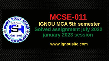 IGNOU MCSE-011 solved assignment July-January 2022-23 Download || MCA 5th semester solved assignment