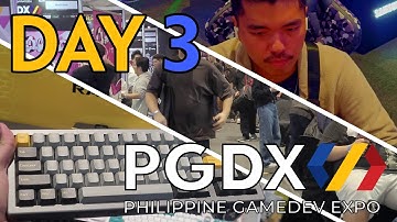 Vlog #2: Philippine Game Dev Expo (Day 3)