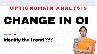 Option Chain Analysis || Change In OI || Trend Analysis