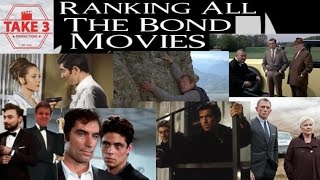 Ranking of all 25 James Bond Films!!