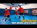 Grip breaks into Strikes inspired by Travis Stevens Grip Fighting