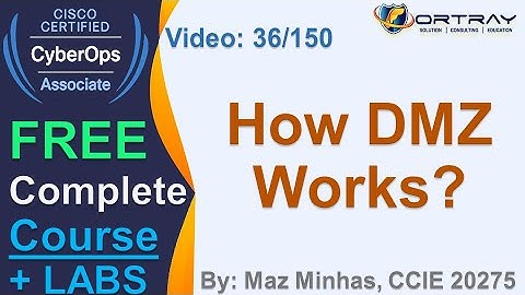 Free CCNA Cyber OPS | 36- How DMZ Works | Day 2 | CCNA Cyber OPS 200-201 Complete Course