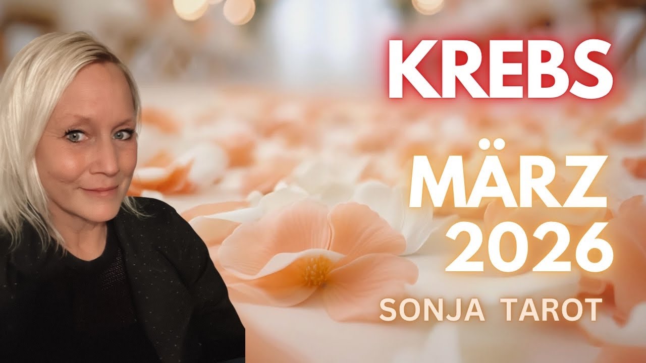 Krebs März 2026 || Monatslegung -Sternzeichen ||Tarotlegung 