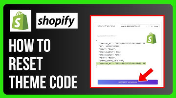 How to Reset Shopify Theme Code