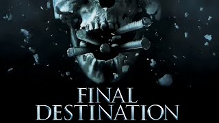 Final Destination 5 Alternative theme