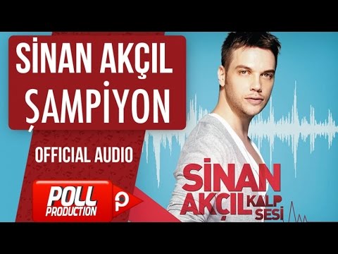 Sinan Akçıl - Şampiyon - ( Official Audio )