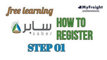 SABER STEP 1: How to Register at Saber SASO Platform www.saber.sa- mefreights