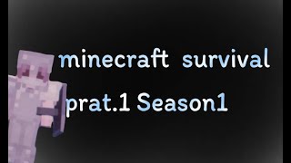 minecraft survival server Ep.1 prat.1 Season1