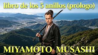 EL LIBRO DE LOS 5 ANILLOS - PRÓLOGO / MIYAMOTO MUSASHI