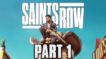 Saints Row (2022) - Gameplay Walkthrough - Part 1 - "Missions  1-18"