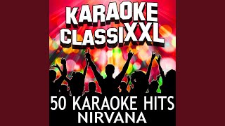 Paper Cuts (Karaoke Version) (Originally Performed By Nirvana)