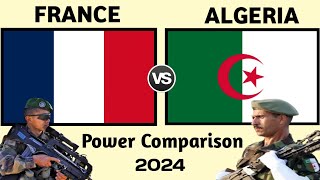 France vs Algeria military power comparison 2024 | Algeria vs France military | world military power