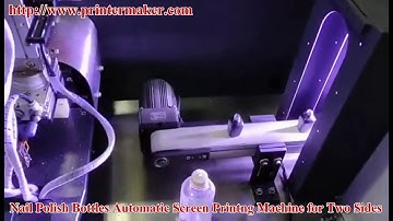Nail Polish Bottles Fully Servo Automatic Screen Printing Machine for Two Sides
