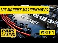 Los 7 Motores Mas Confiables Del Mundo (Parte 1) *CarsLatino*