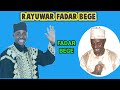 RAYUWAR FADAR BEGE. tarihin fadar bege complete Mp3 Song