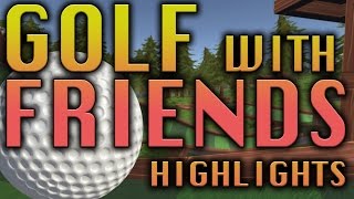 All The Raging And Laughter  Golf With Your Friends Highlights