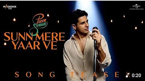 Sunn Mere Yaar Ve (Teaser) Param Sundari| Sidharth, Janhvi | Sachin-Jigar, AdityaRikhari, Amitabh B