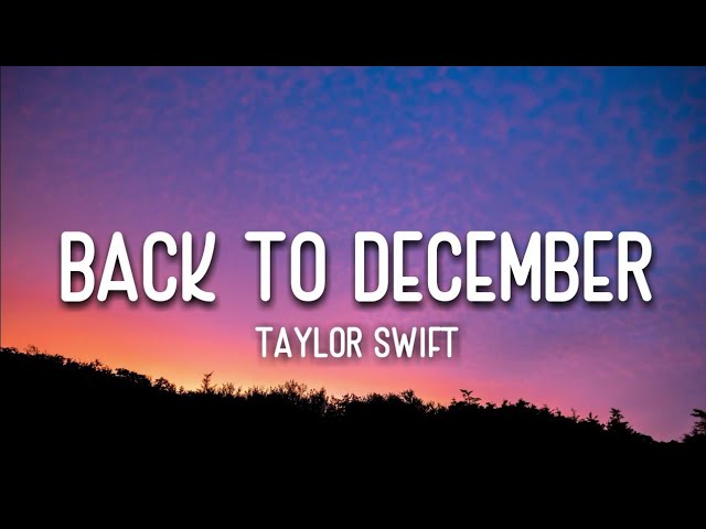 Taylor Swift- Back to December ( Karaoke Audio with Lyrics)