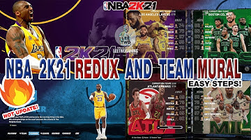 NBA 2K21 HOW TO ADD OR CHANGE REDUX and TEAM MURAL MOD (pc version) don