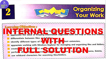 ORGANIZING YOUR WORK | DAV CLASS 5 COMPUTER CHAPTER 2 | INTERNAL QUESTIONS | SOLUTION | NOTES | #dav