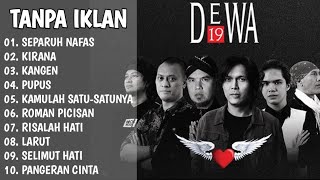 Download Lagu FULL ALBUM TERBAIK DEWA 19 SEPANJANG MASA 🎧🎧 - TANPA IKLAN MP3