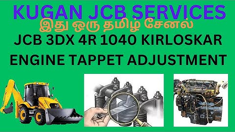 JCB 3DX 4R1040 KIRLOSKAR ENGINE TAPPET ADJUSTMENT