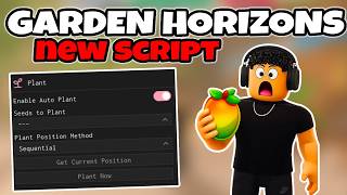 Garden Horizon Script 2026 Infinite Seeds, Auto Harvest, Dupe Money, Auto Sell, Auto Buy Keyless