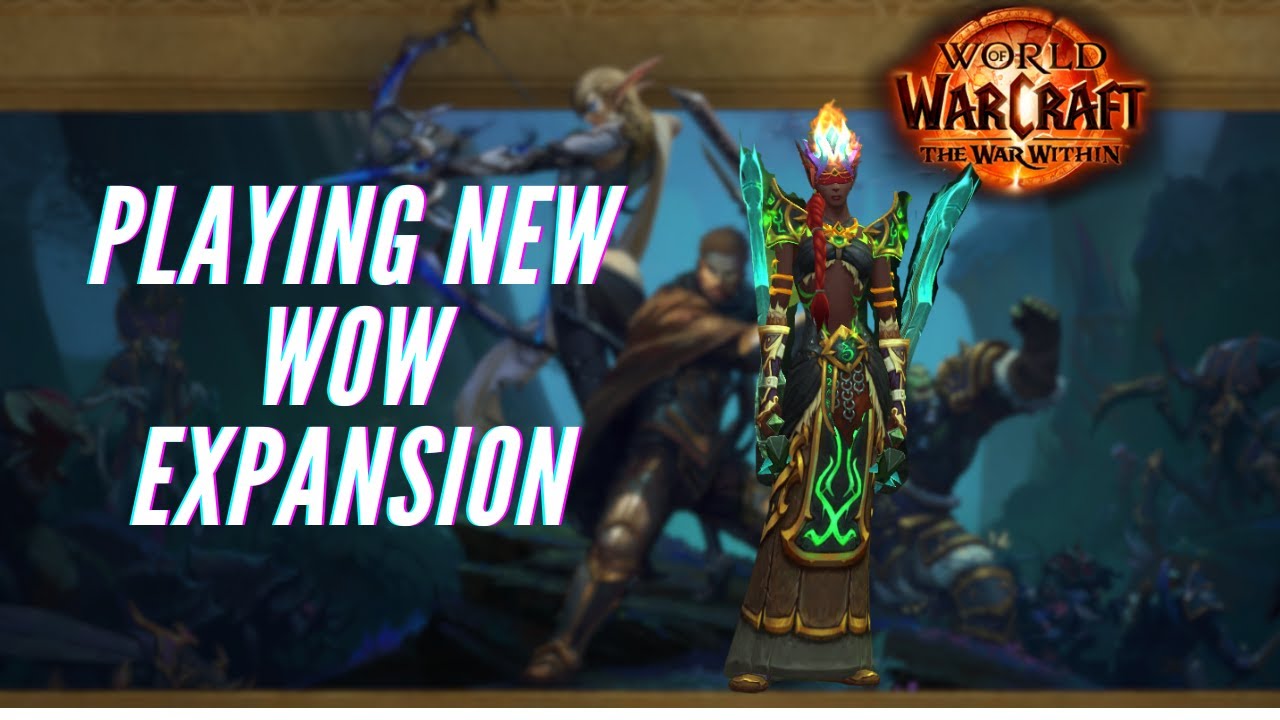 Playing new WoW expansion |001| World of Warcraft - YouTube
