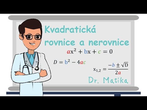 Video: Čo je B v kvadratickej rovnici?