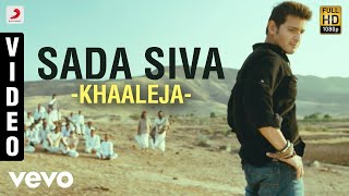 Watch sada siva official song video from the movie khaaleja name -
singer ramesh vinayakam & karunya music manisarma lyri...