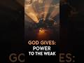 POWERFUL PRAYER FOR STRENGTH &amp; HEALING | God Gives Power to the Weak.🙏 ✨ 💛 💪 🕊️ 🔥 🌅 💖#shorts