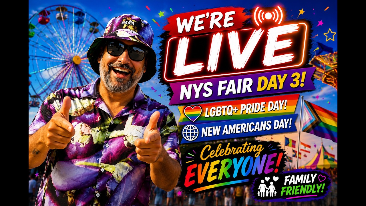 🎡 NYS FAIR DAY 3 LIVE! 🏳️‍🌈 LGBTQ+ Pride Day + New Americans Day! 🇺🇸🎉 Celebrating EVERYONE! 💜