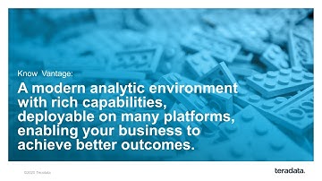 TechBytes: Today’s Teradata – Understanding Vantage | Part 1. Overview