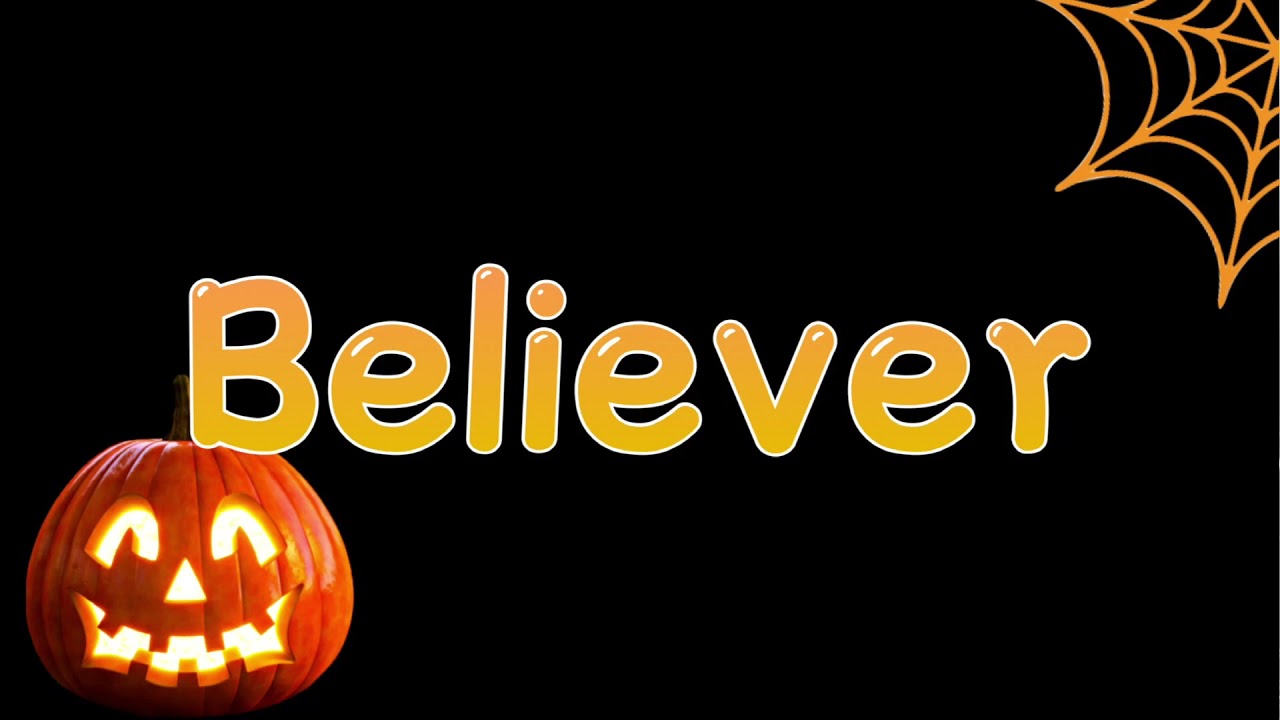 Imagine Dragons-Believer  (Halloween Version)