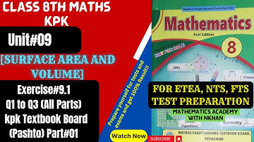 class 8 maths chapter 9|8th class maths unit 9|Surface Area & Volume Exercise 9.1in pashto kpk part1