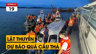 Lật Thuyền Ở Hạ Long. Bão Chưa Về Nhưng Hậu Quả Quá Lớn. Công Tác Dự Báo Quá Cẩu Thả.