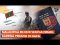 Maladewa Larang Warga Israel Masuk Negaranya karena Perang di Gaza