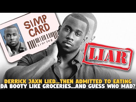 @JaxnVideos Lied About Cheating...But Then Admitted To Eating Da Booty Like Groceries?
