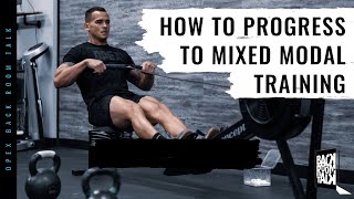 How to Progress to Mixed Modal Training Guide