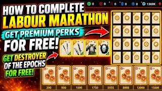 How to Complete Labour Marathon | Get premium perks and Destroyer of the Epochs set for free - SF3