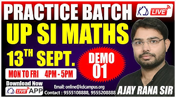 UP SI || MATHS SPECIAL || PRACTICE BATCH || DEMO O1 || BY AJAY RANA SIR