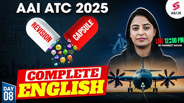 AAI ATC 2025 Preparation | AAI ATC English Classes | English Revision Capsule for AAI ATC | Parneet